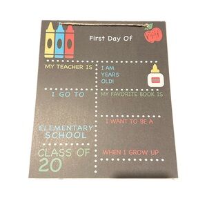 First Day Of Chalk Board